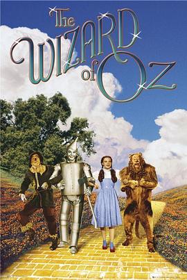 绿野仙踪 The Wizard of Oz