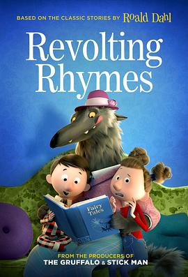 反叛的童谣 Revolting Rhymes